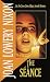 The Seance (Laurel-Leaf Suspense Fiction)