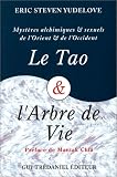  : Le tao & l'arbre de vie