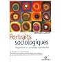 Portraits Sociologiques : Dispositions et variations individuelles