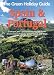 Green Holiday Guide 2002-2003: Spain and Portugal (Green holiday guide)