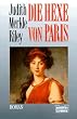 Die Hexe von Paris.