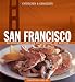 Bücher : Entdecken & Genießen SAN FRANCISCO. Kalifornische Esskultur und Lebensart. Mit Rezepten