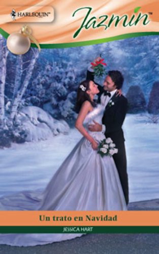 Un trato en Navidad (Jazmín) (Spanish Edition)