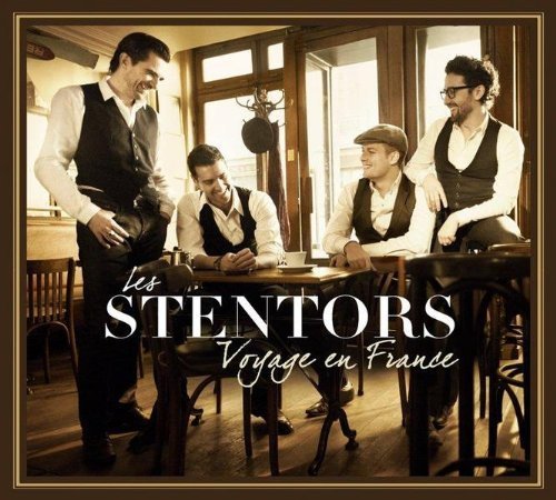Les Stentors - La fete de la chanson francaise 2014 - Zortam Music