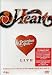 Heart: Dreamboat Annie - Live von Ann Wilson - alle Infos