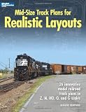 Mid-Size Track Plans for Realistic Layouts (Model Railroader)