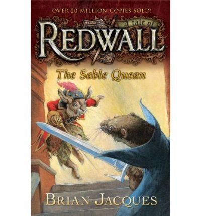 The Sable Quean (Redwall (Philomel/Cloth) #21) [ The Sable Quean (Redwall (Philomel/Cloth) #21) by Jacques, Brian ( Author ) Hardcover Feb- 2010 ] Hardcover Feb- 23- 2010
