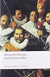 Twenty Years After (Oxford World's Classics)