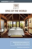 100 Best Spas of the World, 3rd (100 Best Series)