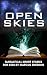 Open Skies: Fantastical Short Stories for Kids by Marcus Emerson