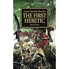 The Horus Heresy: The First Heretic