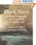Dark Navy: The Italian Regia Marina and the Armistice of 8 September 1943