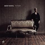 To Dust [帯解説付き・ボーナストラック1曲収録 / 国内盤] (BRC362) (アリス・ラッセル)
