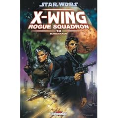 Star Wars X-Wing Rogue Squadron, Tome 10 : Mascarade