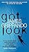 Got the Look (Jack Swyteck Novel, 5)