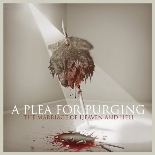 A Plea For Purging-The Marriage Of Heaven And Hell-2010
