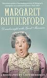 Margaret Rutherford: Dreadnought With Good Manners