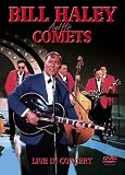 Bill Haley And His Comets - Live In Concert [DVD]