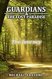 The Journey (Guardians, #1)