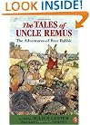 Tales of Uncle Remus: The Adventures of Brer Rabbit