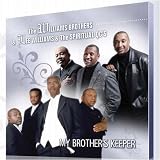 The Williams Brothers Lee Williams Spiritual QC's: My Brother's Keeper by 
