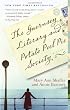 The Guernsey Literary and Potato Peel Pie Society (Random House Reader's Circle)