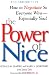 The Power of Nice: How to Negotiate So Everyone Wins- Especially You!, Revised Edition