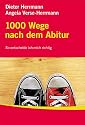 1000 Wege nach dem Abitur: So entscheide ich mich richtig