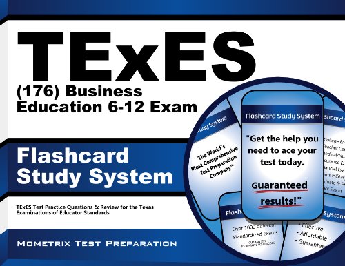 TExES (176) Business Education 6-12 Exam Flashcard Study System: TExES Test Practice Questions & Review for the Texas Examinations of Educator Standards