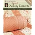 Joanie's Quilting Elements: 7 Simple Steps to Navigate and Stitch (Quilter's Workshop) by Joanie Poole