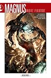 Magnus, Robot Fighter Volume 1