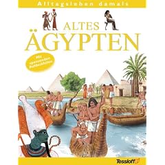 Alltagsleben damals. Altes Ägypten (Alltagsleben damals) (Gebundene Ausgabe)