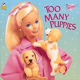 Dear Barbie: Too Many Puppies