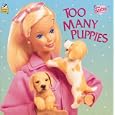 Dear Barbie: Too Many Puppies (Look-Look) by  Golden Books
