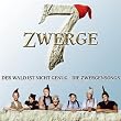 Der Wald ist nicht genug - Die Zwergensongs