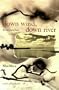 Down Wind, Down River: New and Selected Poems