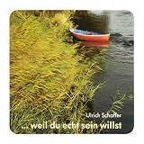 Produkt-Bild: Weil du echt sein willst