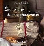 Revue Terres Bleues  / Les astuces de ma grand-mère