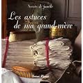 Les astuces de ma grand-m�re