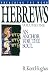 Hebrews: An Anchor for the Soul, Volume 1 (Preaching the Word)