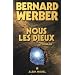 Le Cycle des Dieux, Tome 1 : Nous, les Dieux