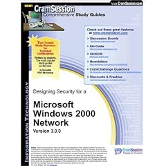 CramSession's Designing Security for a Microsoft Windows 2000 Network : Certification Study Guide