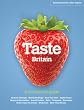 Taste Britain: A Food Lover's Travel Guide