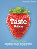 Taste Britain: A Food Lover`s Travel Guide