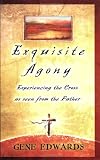 Exquisite Agony (Originally titled: Crucified by Christians)