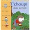 Tchoupi - a partir de 1 ans