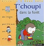 Revue Nathan Jeunesse  / T'choupi dans la forêt