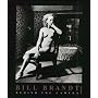 Bill Brandt: Behind the Camera (Aperture Monograph)