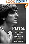Pistol: The Life of Pete Maravich