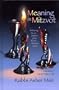 Meaning in Mitzvot (two volume set)